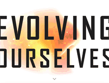 Tablet Screenshot of evolving-ourselves.com